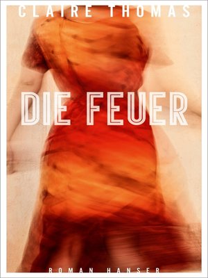 cover image of Die Feuer